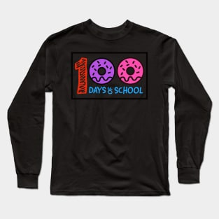 100 days of school Long Sleeve T-Shirt